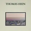 Thomas Hien album lyrics, reviews, download