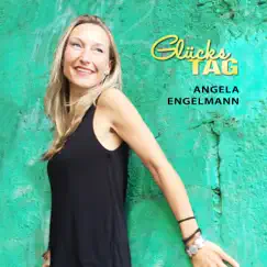 Glückstag - Single by Angela Engelmann album reviews, ratings, credits