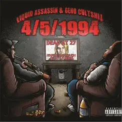 4/5/1994 by Liquid Assassin & Geno Cultshit album reviews, ratings, credits