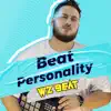 Beat Personality - Single album lyrics, reviews, download