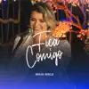 Fica Comigo - Single album lyrics, reviews, download