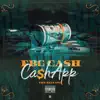 Cash App - the Mixtape - EP album lyrics, reviews, download