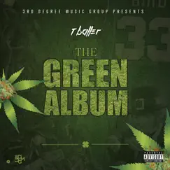 The Green Album by T-Baller album reviews, ratings, credits
