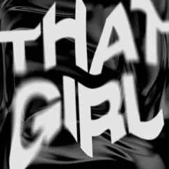 THAT GIRL - Single by Bree Runway album reviews, ratings, credits