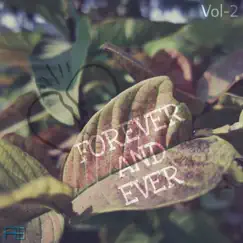 Forever and Ever, Vol. 2: International - EP by Aniket Biswas album reviews, ratings, credits