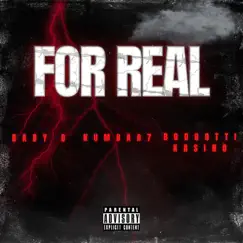 For Real - Single by Numbaa 7, Boogotti Kasino & Baby C album reviews, ratings, credits