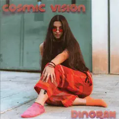 Cosmic Vision - EP by Dinorah album reviews, ratings, credits