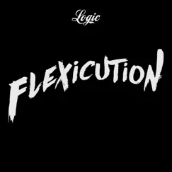 Flexicution - Single by Logic album reviews, ratings, credits