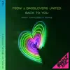 Back to You (Ryan Thistlebeck Remix) [Remixes] - Single album lyrics, reviews, download