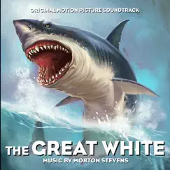 The Great White (Original Motion Picture Soundtrack) by Morton Stevens album reviews, ratings, credits
