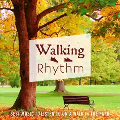 Walking Rhythm 〜公園を散歩しながら聴きたいBGM〜 by Relaxing BGM Project & Cafe lounge Jazz album reviews, ratings, credits