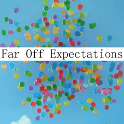 Far Off Expectations - Single by Nicolas album reviews, ratings, credits