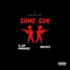 Same Gun (feat. Trayvick) - Single album lyrics, reviews, download