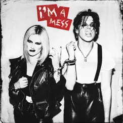 I’m a Mess (feat. YUNGBLUD) [with YUNGBLUD] - Single by Avril Lavigne album reviews, ratings, credits