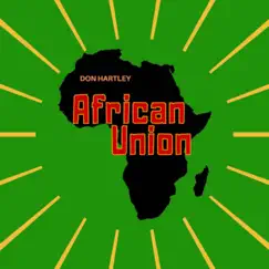 African Union (Re-release) - Single by Don Hartley album reviews, ratings, credits