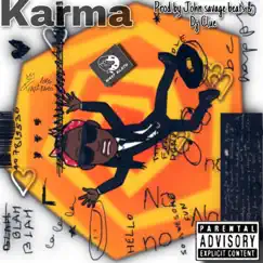 Karma (feat. John savage music & Dj clue) - Single by Fonzie Aka Rambo album reviews, ratings, credits