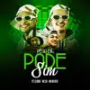 Pega Ex Pode Sim (feat. MK no Beat) song lyrics