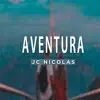 Aventura - Single album lyrics, reviews, download