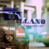 Un Villano - Single album lyrics, reviews, download