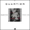 Quartier (feat. Italo IDL) - Single album lyrics, reviews, download