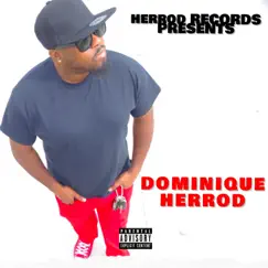 Get Yo Money - Single by DOMINIQUE HERROD album reviews, ratings, credits