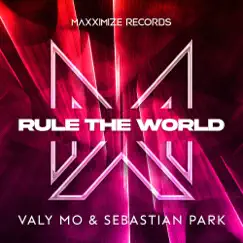 Rule The World - Single by Valy Mo & Sebastian Park album reviews, ratings, credits
