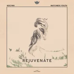 Rejuvenate Song Lyrics