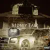 Money Talk (feat. 313 Dee) - Single album lyrics, reviews, download