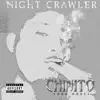 Night Crawler - Single album lyrics, reviews, download