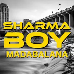 MaDabalana - Single by Sharma Boy album reviews, ratings, credits