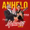 Anhelo, Tributo a Adolescentes (Vals Landó) - Single album lyrics, reviews, download