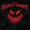 Scary Sight - Single album lyrics, reviews, download