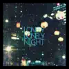 LONELY LONELY NIGHT - Single album lyrics, reviews, download