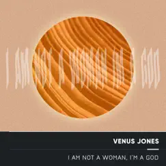 I Am Not a Woman, I'm a God (Electro Acoustic Mix) Song Lyrics