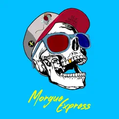 Morgue Express Song Lyrics