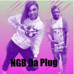 Ngb Da Plug (feat. NGB Skully) - Single by Foreign Plug album reviews, ratings, credits