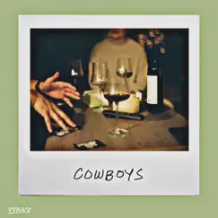Cowboys - Single by 33 Black album reviews, ratings, credits