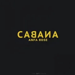 Cabana - Single (feat. Dopamine) - Single by Anfa Rose & Dopamine album reviews, ratings, credits