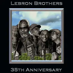 35th Anniversary by The Lebron Brothers album reviews, ratings, credits