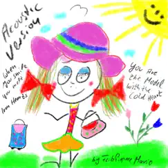 You Are the Model With the Cold Heart (Acoustic Version) - Single by Flitzpiepeee Mario album reviews, ratings, credits