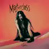 Masterclass - Single album lyrics, reviews, download