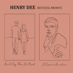 Restless Hearts - Single by Henry Dee album reviews, ratings, credits