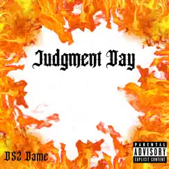 Judgment Day - Single by DS2 Dame album reviews, ratings, credits