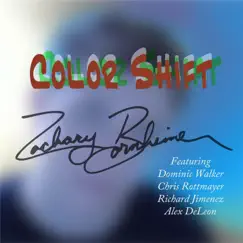 Color Shift (feat. Dominic Walker, Chris Rottmayer, Richard Jimenez & Alex DeLeon) Song Lyrics