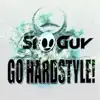Go Hardstyle! - Single album lyrics, reviews, download