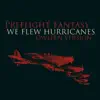 We Flew Hurricanes (Owlpen Version) - Single album lyrics, reviews, download