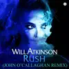 Rush (John O'callaghan Remix) - Single album lyrics, reviews, download