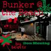 Bunker at the Beach (feat. Don Montag) - Single album lyrics, reviews, download