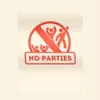No Parties - Single album lyrics, reviews, download