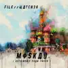 Moskau - Single album lyrics, reviews, download